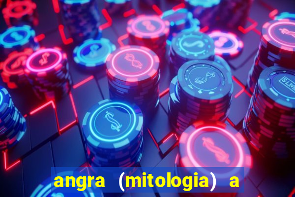 angra (mitologia) a deusa do fogo na mitologia tupi-guarani